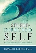 The Spirit-Directed Self - Eybers, Howard