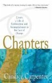 Chapters: Creating a Life of Exhilaration and Accomplishment in the Face of Change