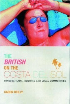 The British on The Costa Del Sol - O'Reilly, Karen