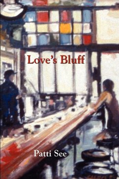 Love's Bluff - See, Patti