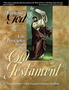 Life Principles from the Old Testament (Following God Series) - Barber, Wayne; Rasnake, Eddie; Shepherd, Richard