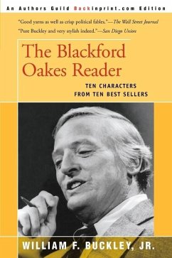 The Blackford Oakes Reader - Buckley, William F. Jr.