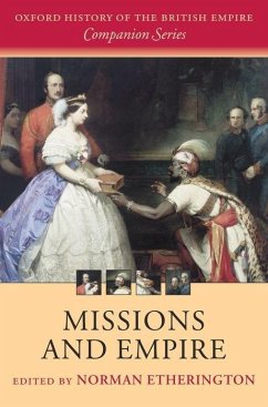Missions and Empire - Etherington, Norman (ed.)
