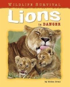 Lions in Danger - Orme, Helen