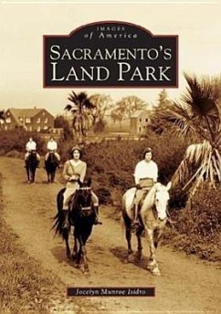 Sacramento's Land Park - Munroe Isidro, Jocelyn