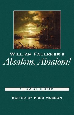 Cover William Faulkner's Absalom, Absalom!