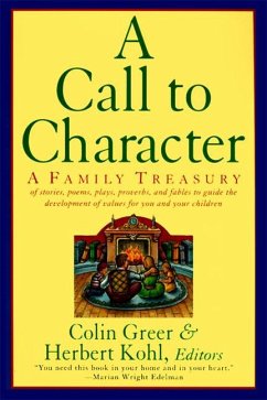 A Call to Character - Greer, Colin
