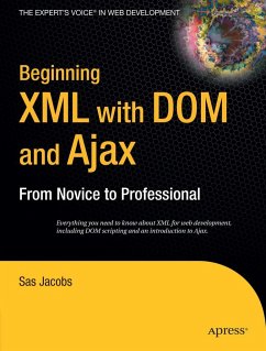 Beginning XML with DOM and Ajax - Jacobs, Sas