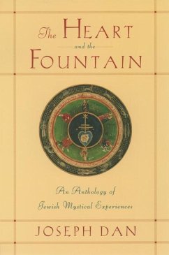The Heart and the Fountain - Dan, Joseph (ed.)