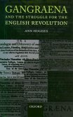 Gangraena and the Struggle for the English Revolution