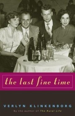 The Last Fine Time - Klinkenborg, Verlyn
