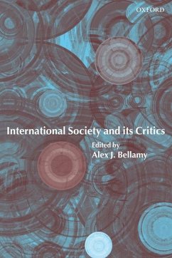 International Society and Its Critics - Bellamy, Alex J. (ed.)