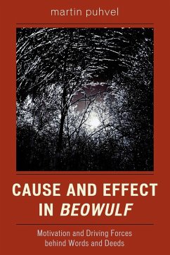 Cause and Effect in Beowulf - Puhvel, Martin