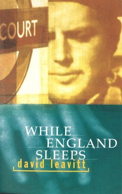 While England Sleeps - Leavitt, David