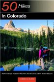 Explorer's Guide 50 Hikes in Colorado: The Front Range, the Central Mountains, the San Juan, and the Western Canyons