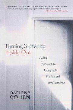 Turning Suffering Inside Out - Cohen, Darlene