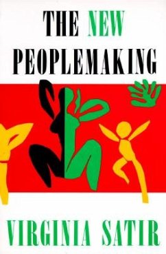 New Peoplemaking - Satir, Virginia