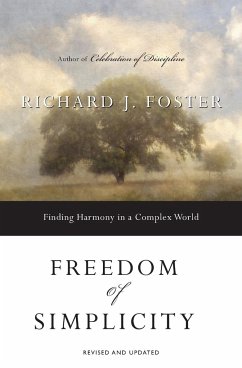 Freedom of Simplicity - Foster, Richard J