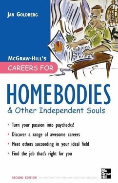 Careers for Homebodies - Goldberg, Jan