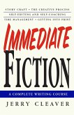 Immediate Fiction