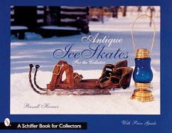 Antique Ice Skates for the Collector - Herner, Russel