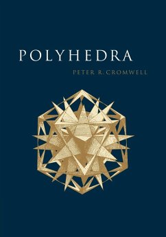 Polyhedra - Cromwell, Peter R.; Peter R., Cromwell