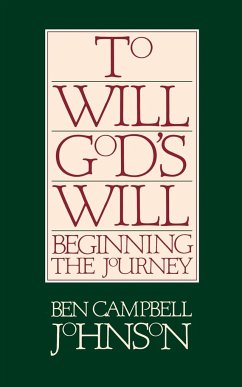 To will God's will - Johnson, Ben Campbell