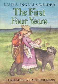 The First Four Years - Wilder, Laura Ingalls