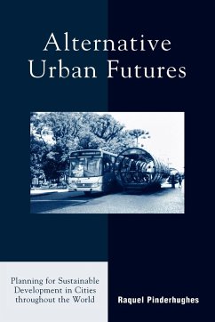 Alternative Urban Futures - Pinderhughes, Raquel
