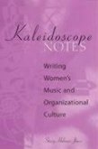 Kaleidoscope Notes