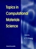 Topics in Computational Materials Science