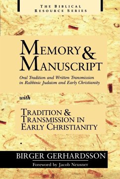 Memory and Manuscript - Gerhardsson, Birger