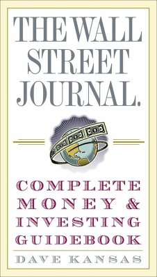 The Wall Street Journal Complete Money and Investing Guidebook - Kansas, Dave