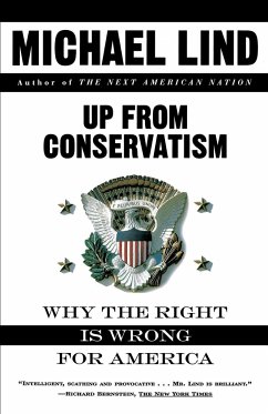 Up from Conservatism - Lind, Michael