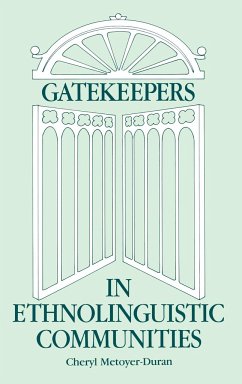 Gatekeepers in Ethnoloinguistic Communities - Duran, Cheryl M.; Metoyer-Duran, Cheryl