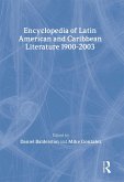 Encyclopedia of Twentieth-Century Latin American and Caribbean Literature, 1900-2003