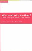 Who Is Afraid of the State?: Canada in a World of Multiple Centres of Power
