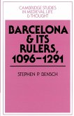 Barcelona and Its Rulers, 1096 1291