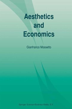 Aesthetics and Economics - Mossetto, Gianfranco