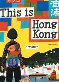 This Is Hong Kong: A Children's Classic