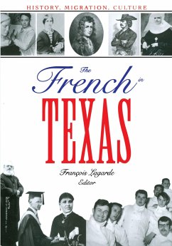 The French in Texas - Lagarde, François (ed.)