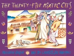 The Twenty-Five Mixtec Cats - Gollub, Matthew