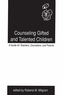 Counseling Gifted and Talented Children - Milgram, Roberta