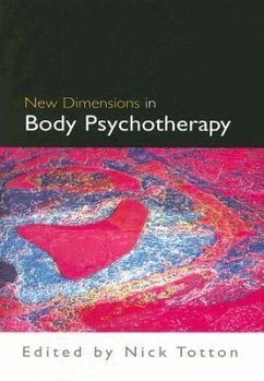 New Dimensions in Body Psychotherapy - Totton, Nick