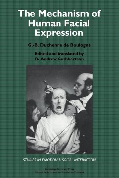 The Mechanism of Human Facial Expression - Duchenne, Guillaume-Benjamin Amand