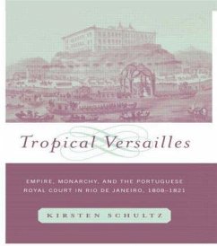 Tropical Versailles - Schultz, Kirsten