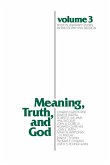 Meaning, Truth, and God