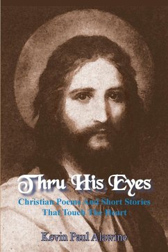 Thru His Eyes - Alawine, Kevin Paul
