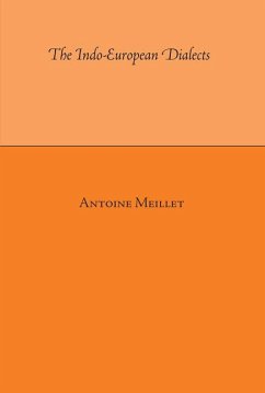 The Indo-European Dialects - Meillet, Antoine