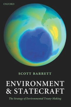 Environment and Statecraft - Barrett, Scott (Paul H. Nitze School of Advanced International Studi